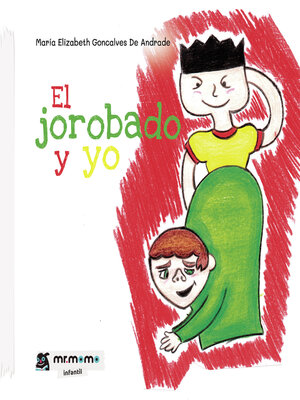 cover image of El jorobado y yo